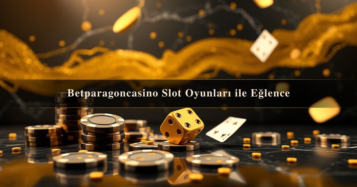 Betparagoncasino Slot