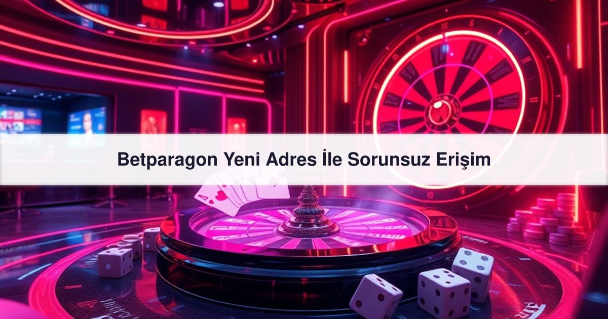 Betparagon Yeni